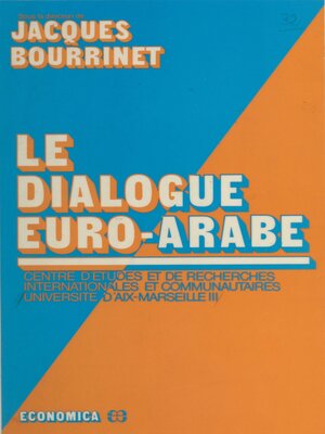 cover image of Le dialogue euro-arabe